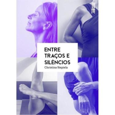 Imagem de Entre traços e silêncios - INVERSO*