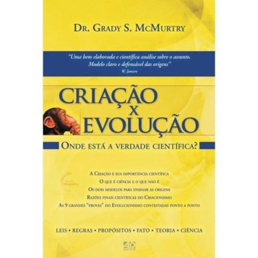 Imagem de Criacao X Evolucao: Onde Esta A Verdade Cientifica