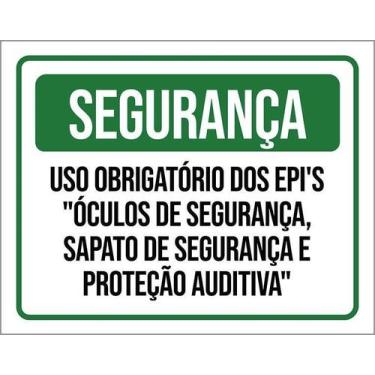 Imagem de Placa Segurança Uso Obrigadório Epi Óculos Sapato 27X35 - Sinalizo