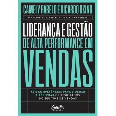 Imagem de Livro - Liderança e gestão de alta performance em vendas