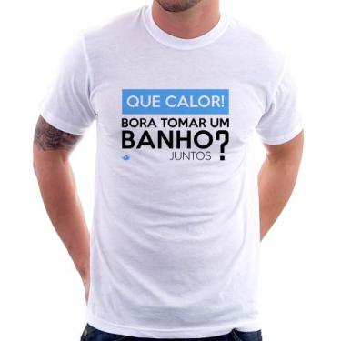 Imagem de Camiseta Que calor! Bora tomar um banho juntos - Foca na Moda, Branco,