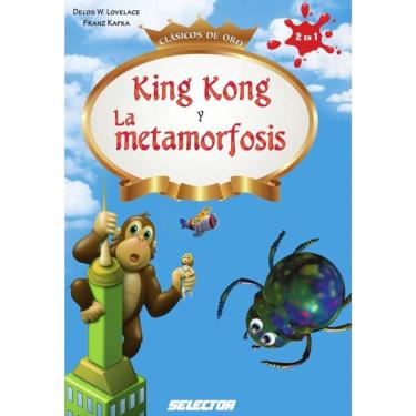 Imagem de King kong y La metamorfosis - Espanhol
