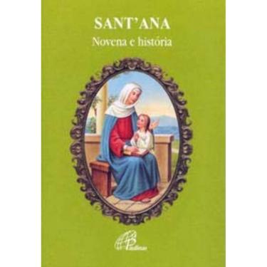 Imagem de Sant Ana - Novena e História