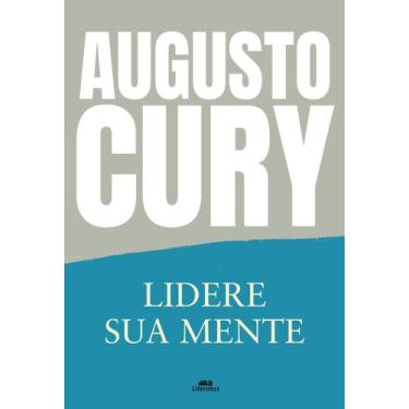 Imagem de Livro - Lidere Sua Mente - Seja Autor da Própria História