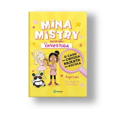 Imagem de Plural - Mina Mistry (Meio Que) Investiga - O Caso Da Comida Nojenta Da Escola - Vol. 1