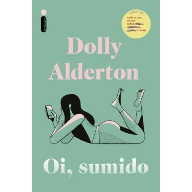 Imagem de Livro Oi, Sumido Dolly Alderton, 3