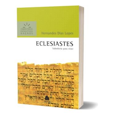 Imagem de Eclesiastes - Comentários Expositivos Hagnos - Sabedoria Para Viver