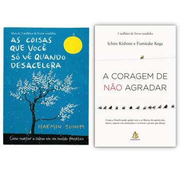 Imagem de A coragem de não agradar - Ichiro Kishimi e Fumitake Koga + As coisas 