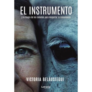 Imagem de El instrumento y la magia de los caballos para despertar la consciencia - Espanhol