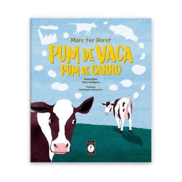 Imagem de Pum De Vaca, Pum De Carro - Uma Introdução Bem-Humorada Ao Aquecimento Global