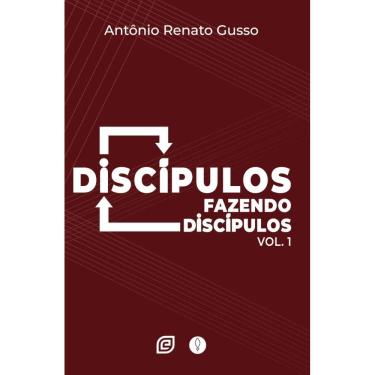 Imagem de Discípulos fazendo discípulos - Volume 1