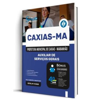 Imagem de Apostila Prefeitura de Caxias - MA - Auxiliar de Serviços Gerais - Edi