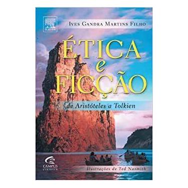 Imagem de Etica E Ficcao De Aristoteles A Tolkien - CAMPUS
