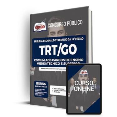 Imagem de Apostila TRT-GO - Comum aos Cargos de Ensino Médio/Técnico e Superior 
