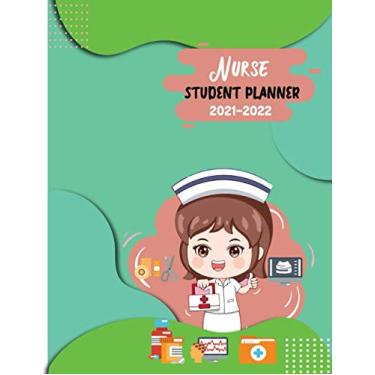 Imagem de Nursing Student Planner 2021-2022: Gift for nurse student planner Yearly Calendar Schedule Organizer Gifts For nursing student stethoscope planner 2021-2022