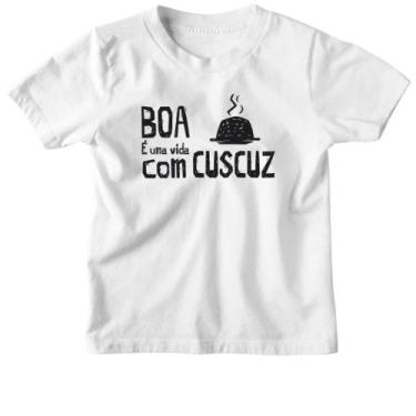 Imagem de Camiseta Infantil Vida boa e com cuscuz - Alearts, 10