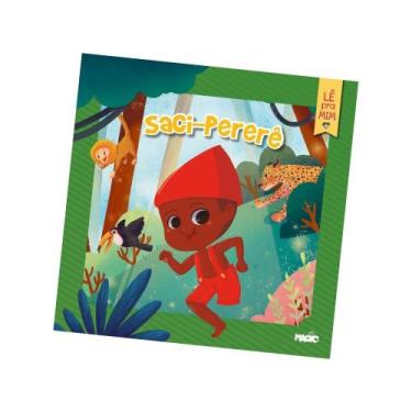 Imagem de Livro Infantil de Histórias - Lê pra mim - Saci-Pererê - Magic