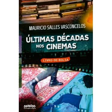 Imagem de Últimas Décadas Nos Ciinemas - LETRA SELVAGEM EDITORA E LIVRARIA, 3