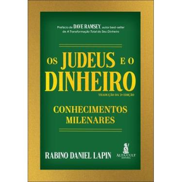 Imagem de Os Judeus E O Dinheiro - Conhecimentos Milenares - ALTA CULT, 3