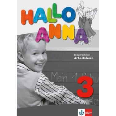 Imagem de Hallo anna 3 - arbeitsbuch - klett - KLETT & MACMILLANN BR, 3