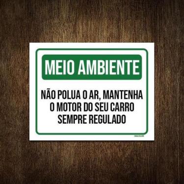 Imagem de Placa Meio Ambiente Não Polua Ar  36X46 - Sinalizo.Com
