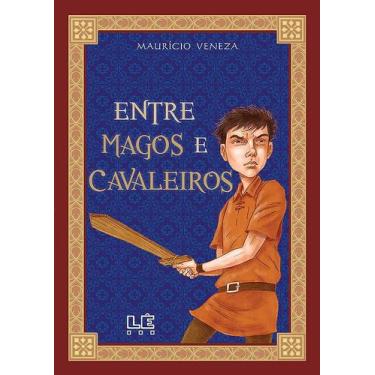 Imagem de Livro - Entre magos e cavaleiros