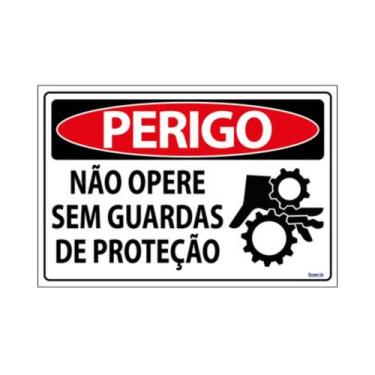 Imagem de Placa De Sinalização Perigo Não Opere Sem Guardas De Proteção 30x20 Ec