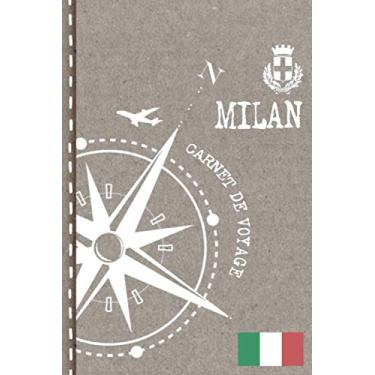 Imagem de Milan Carnet de Voyage: Cahier de Voyageurs Dot Grid Pointillé A5 - Dotted Journal de bord pour Ecrir. Livre pour l'écriture, dessiner. Souvenirs d'activités vacances - Notebook á points