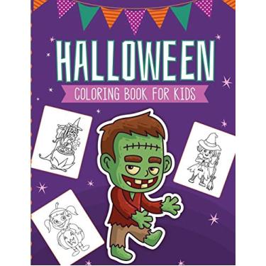 Imagem de Halloween Coloring Book For Kids: Crafts Hobbies Home Activity Book for Kids 3-5 For Toddlers Big Kids