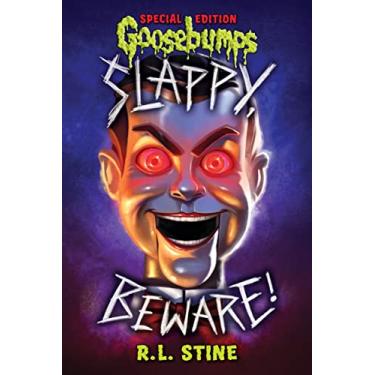 Imagem de Slappy, Beware! (Goosebumps Special Edition)