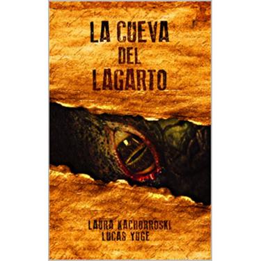 Imagem de La Cueva del Lagarto (Spanish Edition)