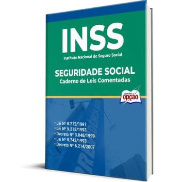 Imagem de Caderno de Leis Comentadas - INSS - Seguridade Social - Apostilas Opçã