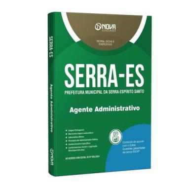 Imagem de Apostila Prefeitura de Serra - ES 2024 - Agente Adm - Nova Concursos