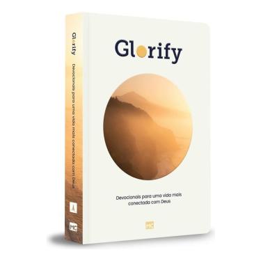 Imagem de Glorify - Devocionais Para Uma Vida Mais Conectada Com Deus