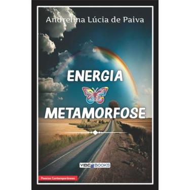 Imagem de Livro Energia e Metamorfose -  