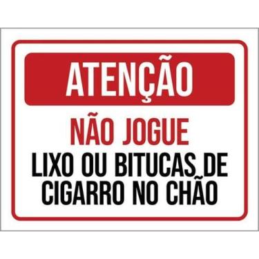 Imagem de Kit 3 Placa Não Jogue Lixo Bitucas Cigarro Chão 36X46 - Sinalizo