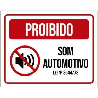 Imagem de Kit 5 Placas Proibido Som Automativo Lei 36X46
