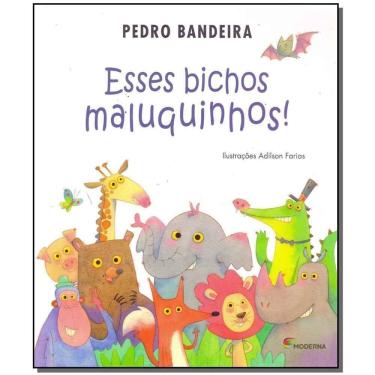 Imagem de Esses Bichos Maluquinhos!