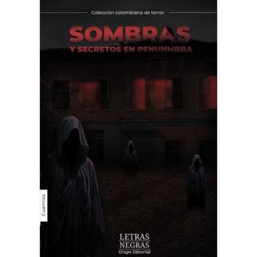 Imagem de Sombras y secretos en penumbra - Espanhol