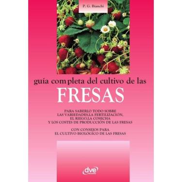 Imagem de Guía completa del cultivo de las fresas - Espanhol