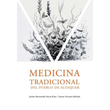 Imagem de Medicina tradicional del pueblo de Altaquer - Espanhol