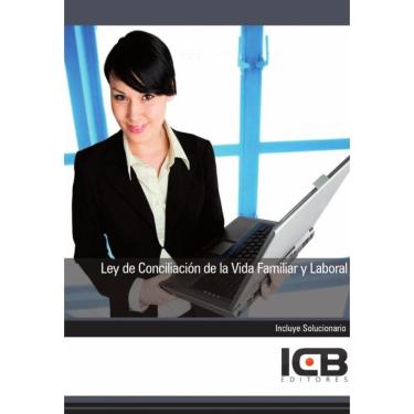Imagem de Ley de Conciliación de la Vida Familiar y Laboral - Espanhol