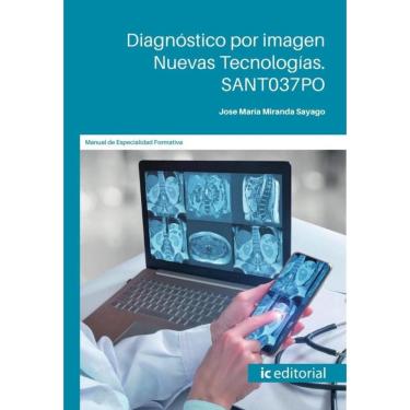 Imagem de Diagnóstico por imagen Nuevas Tecnologías - Espanhol