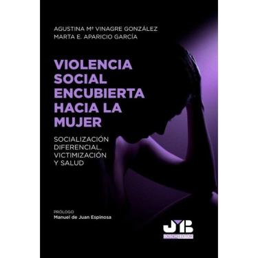 Imagem de Violencia social encubierta hacia la mujer - Espanhol