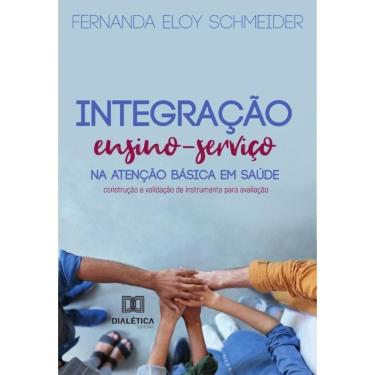 Imagem de Integração Ensino-Serviço Na Atenção Básica Em Saúde - Português