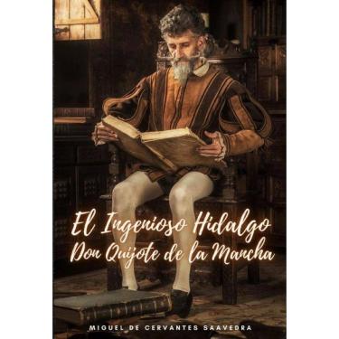 Imagem de El Ingenioso Hidalgo Don Quijote de la Mancha - Espanhol