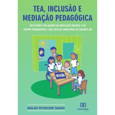 Imagem de TEA, inclusão e mediação pedagógica - Português