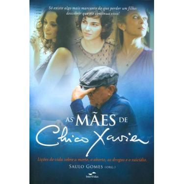 Imagem de Livro - As mães de Chico Xavier