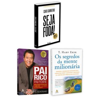 Imagem de Kit 3livros, Pai Rico, Pai Pobre + Seja Foda! + Os Segredos Da Mente M