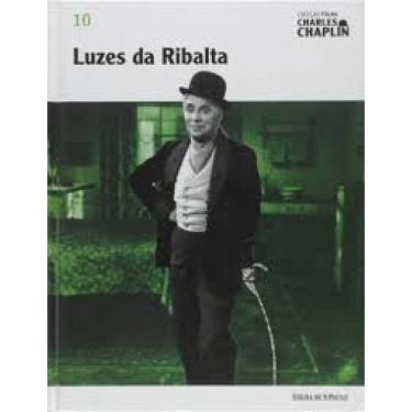 Imagem de Luzes Da Ribalta - Charles Chaplin - Vol.10